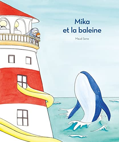 IKA ET LA BALEINE, de Maud Sene | portada del libro