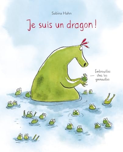 E SUIS UN DRAGON !, de Sabina Hahn | portada del libro
