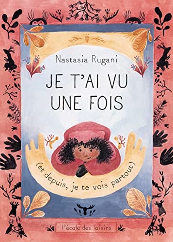E T'AI VU UNE FOIS (ET DEPUIS, de Nastasia Rugani | portada del libro