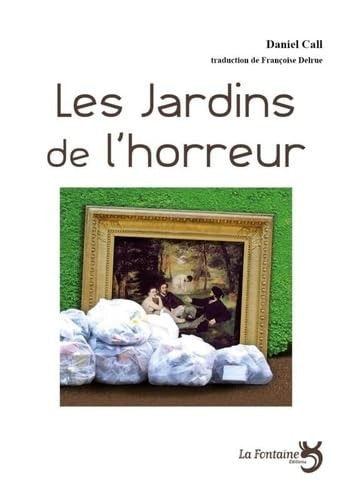 LES JARDINS DE L'HORREUR, de Daniel Call | portada del libro