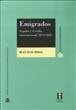 EMIGRADOS ESPAÑA Y EL EXILIO INTERNACIONAL, 1814-1834, de Juan Luis Simal | portada del libro