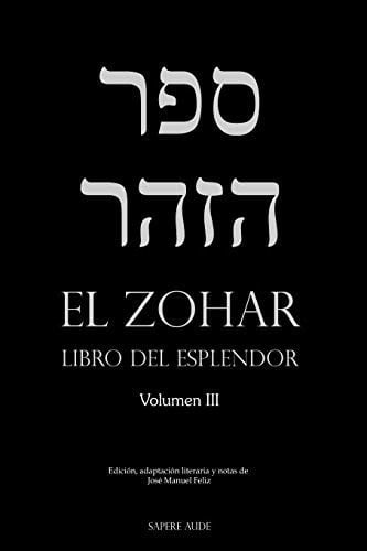 EL ZOHAR (VOLUMEN III), de JOSE MANUEL FELIZ MARTINEZ | portada del libro