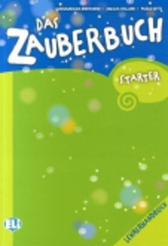 DAS ZAUBERBUCH STARTER TEACHER GUIDE, de Mariagrazia Bertarini | portada del libro