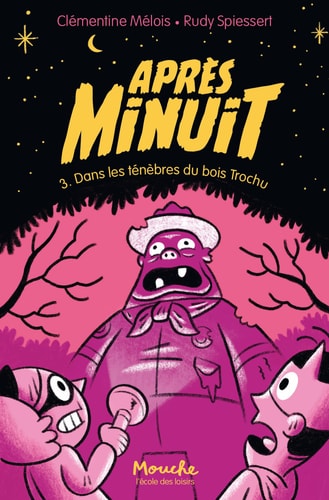 PRES MINUIT T3 DANS LES TENEBRES, de Clémentine Mélois | portada del libro