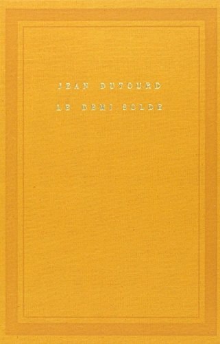 LE DEMI-SOLDE, de Dutourd | portada del libro