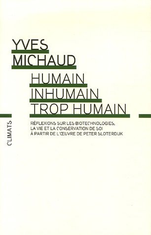 HUMAIN INHUMAIN TROP H(NE, de Yves Michaud | portada del libro
