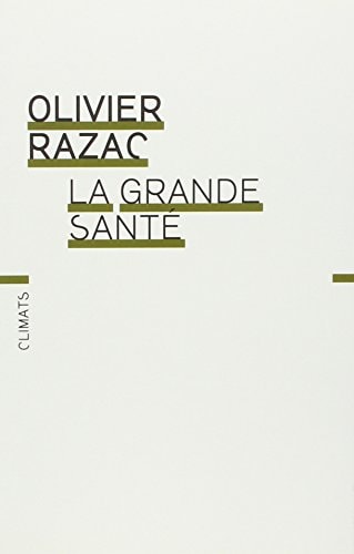 LA GRANDE SANTE, de Olivier Razac | portada del libro