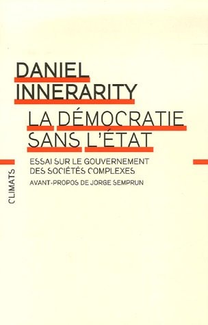 LA DEMOCRATIE SANS L'ETAT, de Daniel Innerarity | portada del libro