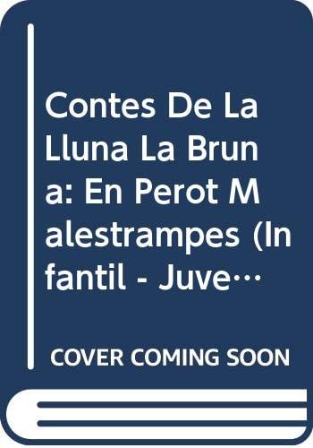 Contes de la Lluna la Bruna nº 17. En perot malestrampes, de RODRIGUEZ ALMODOVAR | portada del libro