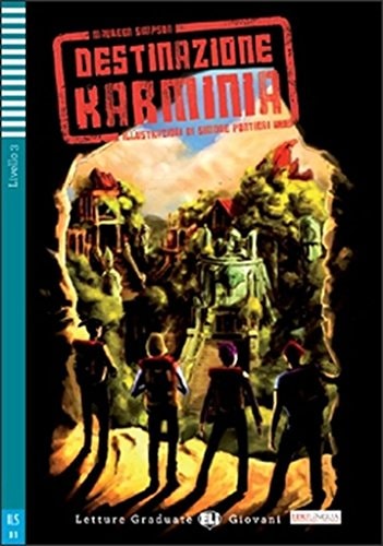 DESTINAZIONE KARMINIA + CD, de Varios autores | portada del libro
