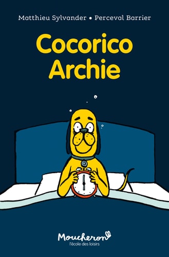 OCORICO ARCHIE, de Matthieu Sylvander | portada del libro