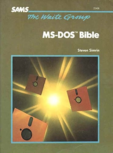 WAITE GROUP'S MS-DOS BIBLE, de SIMRIN | portada del libro