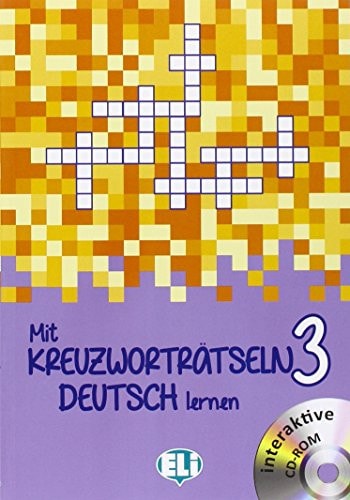 MIT KREUZWORTRAETSELN DEUTSCH LERNEN 3 NEW ED WITH DVD, de AA.VV. | portada del libro