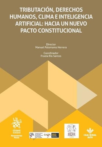 TRIBUTACION, DERECHOS HUMANOS, CLIMA E INTELIGENCIA ARTIFICIAL: HACIA UN NUEVO P, de PALOMARES HERRERA | portada del libro