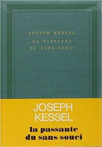 LA PASSANTE DU SANS-SOUCI, de Kessel | portada del libro