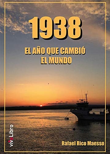 1938 El año que cambió el mundo, de Rico Maesso | portada del libro