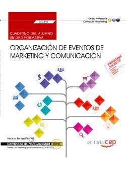 Cuaderno del alumno. Organización de eventos de marketing y comunicación (UF2396). Certificados de p, de Soria Ibáñez | porta