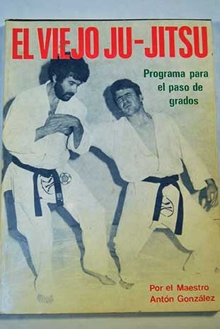 Viejo Ju-Jitsu, el (i), de GONZALEZ NUÑEZ | portada del libro
