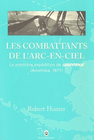 LES COMBATTANTS DE L ARC EN CIEL, de Robert Hunter | portada del libro