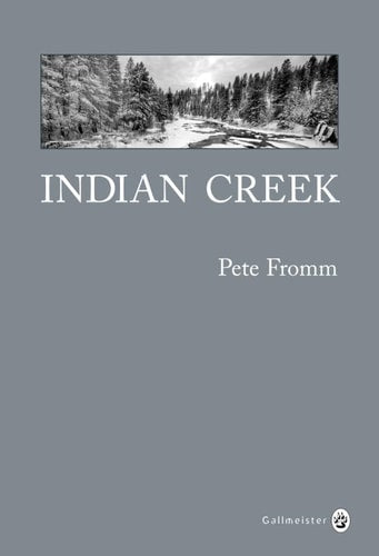 Indian Creek, de Pete Fromm | portada del libro