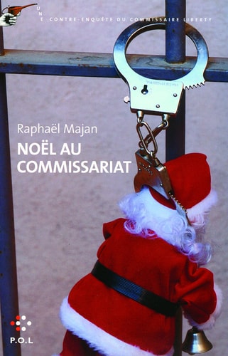 NOEL AU COMMISSARIAT, de Raphaël Majan | portada del libro