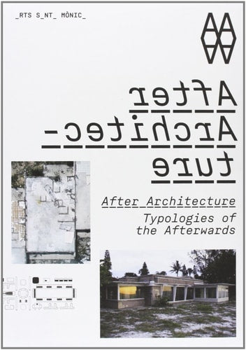 AFTER ARCHITECTURES, de Marti Peran | portada del libro