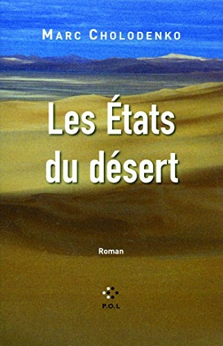 LES ETATS DU DESERT, de Marc Cholodenko | portada del libro