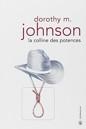 LA COLLINE DES POTENCES, de Dorothy M. Johnson | portada del libro