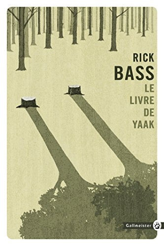 LE LIVRE DE YAAK, de Rick Bass | portada del libro