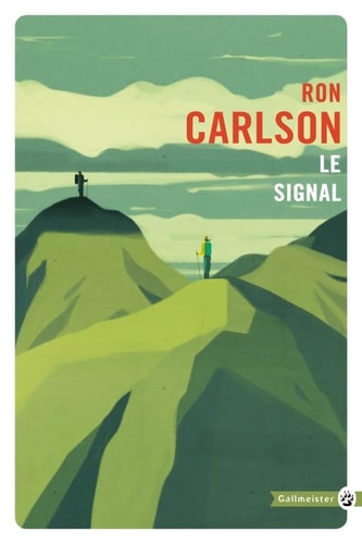 LE SIGNAL, de Ron Carlson | portada del libro