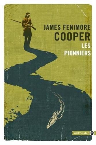 LES PIONNIERS, de James Fenimore Cooper | portada del libro