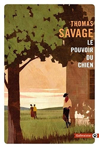 LE POUVOIR DU CHIEN, de Thomas Savage | portada del libro