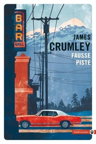 FAUSSE PISTE, de James Crumley | portada del libro