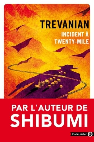 INCIDENT A TWENTY-MILE, de Trevanian | portada del libro