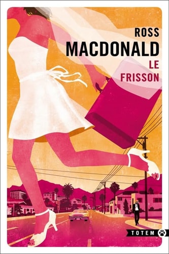 LE FRISSON, de Ross Macdonald | portada del libro