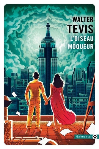 L'OISEAU MOQUEUR, de Walter S. Tevis | portada del libro