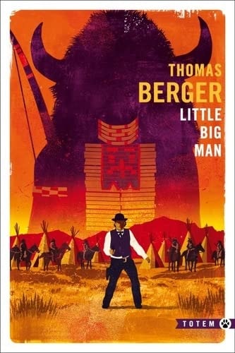 LITTLE BIG MAN, de Thomas Berger | portada del libro