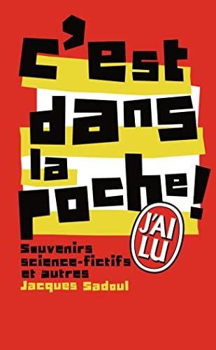 EST DANS LA POCHE !, de Jacques Sadoul | portada del libro