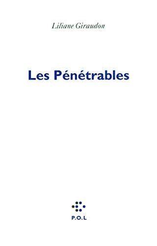 LES PENETRABLES, de Liliane Giraudon | portada del libro