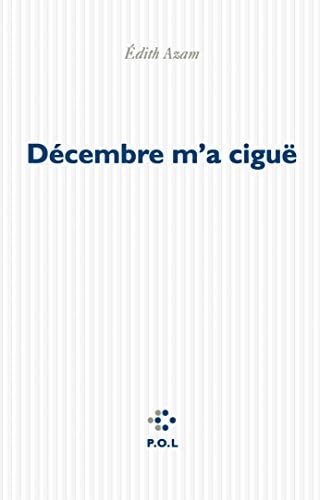 DECEMBRE M'A CIGUE, de Édith Azam | portada del libro