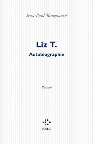 LIZ T, de Jean-Paul Manganaro | portada del libro