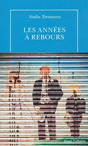 LES ANNEES A REBOURS, de Nadia Terranova | portada del libro