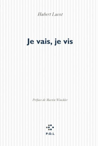JE VAIS JE VIS, de Hubert Lucot | portada del libro