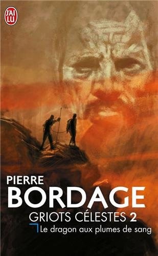 RAGON AUX PLUMES DE SANG, de Pierre Bordage | portada del libro
