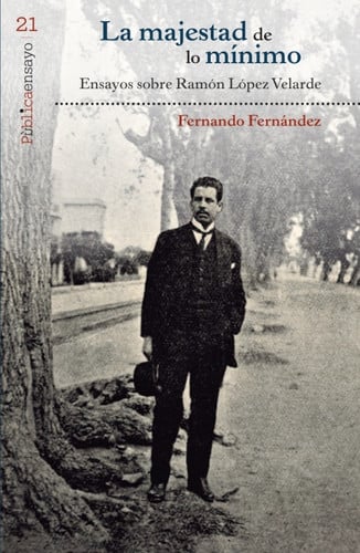 MAJESTAD DE LO MINIMO LA, de FERNANDEZ FERNANDO | portada del libro
