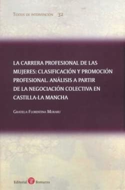 CARRERA PROFESIONAL DE LAS MUJERES CLASIFICACION Y PROMOCIO, de MORARU | portada del libro