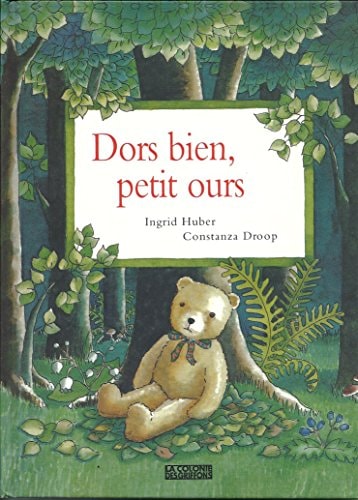 DORS BIEN, PETIT OURS, de Ingrid Huber | portada del libro