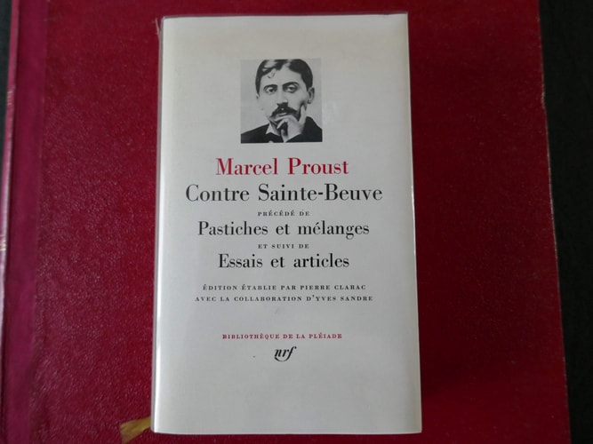 CONTRE SAINTE-BEUVE / ESSAIS ET ARTICLES / PASTICHES ET MELA, de Marcel Proust | portada del libro