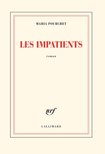 LES IMPATIENTS, de Maria Pourchet | portada del libro