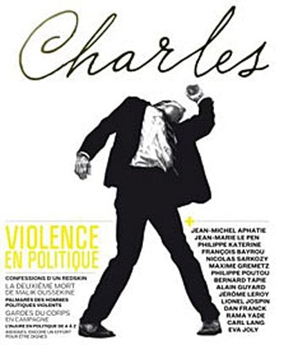 REVUE CHARLES N°2 VIOLENCE EN POLITIQUE, de Jérôme Leroy | portada del libro